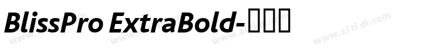 BlissPro ExtraBold字体转换